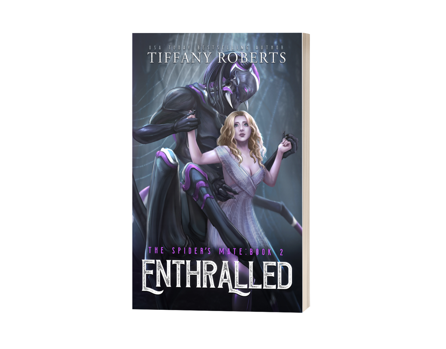 Enthralled (The Spider's Mate Trilogy #2) Paperback