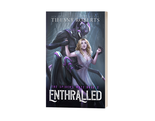 Enthralled (The Spider's Mate Trilogy #2) Paperback